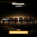 1990 NISSAN Stanza Service & Repair Manual
