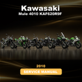 KAWASAKI Mule 4010 KAF620R9F 2010 Factory Service & Work Shop Manual
