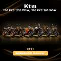 2011 KTM 250 EXC, 250 XC-W, 300 EXC 300 XC-W Workshop Service Repair Manual