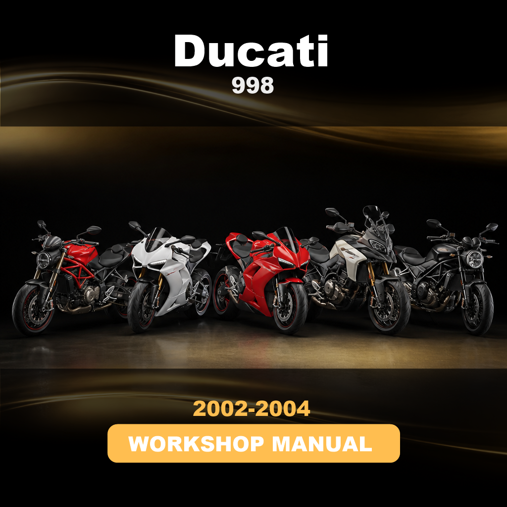 DUCATI 998 2002-2004 Service Repair Workshop Manual