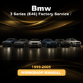 BMW 3 Series (E46) 1999-2005 Factory Service / Repair/ Workshop Manual 1999 2000 2001 2002 2003 2004