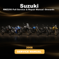 SUZUKI RMZ250 Full Service & Repair Manual 2008-Onwards
