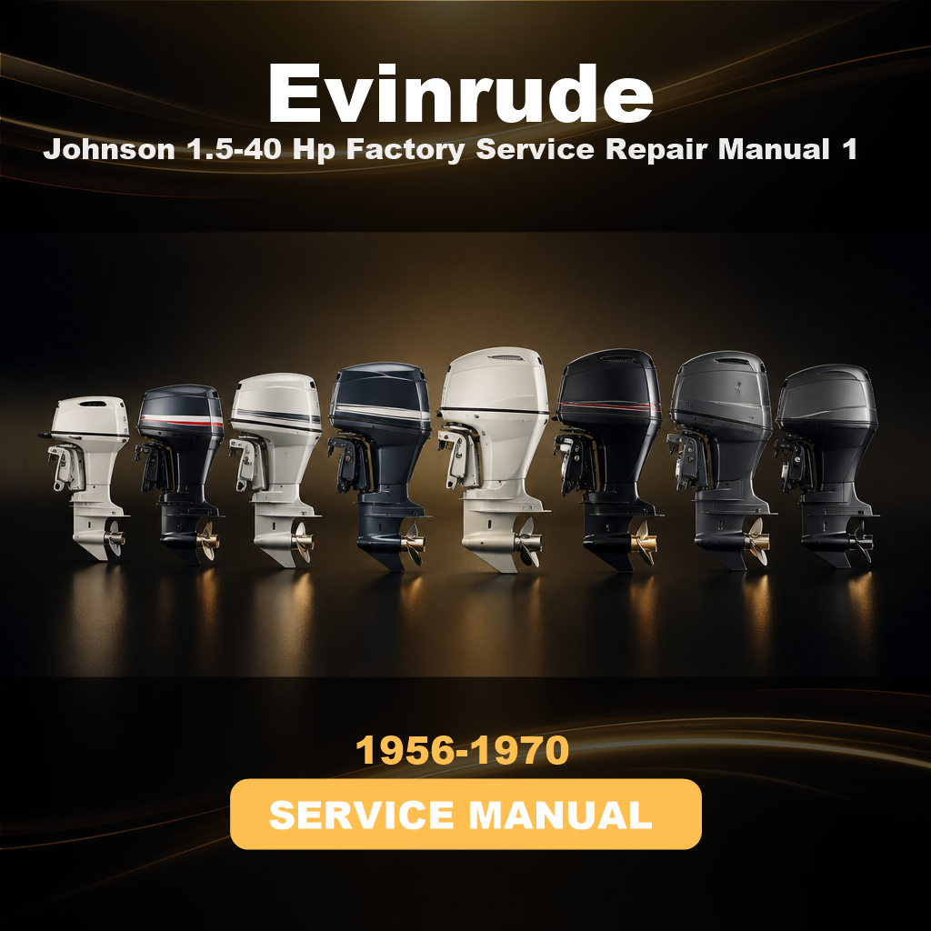 1956-1970 Johnson EVINRUDE 1.5-40 Hp Factory Service Repair Manual 1957 1958 1959 1960 1961 1962 1963 1964 1965 1966 1967 1968 1