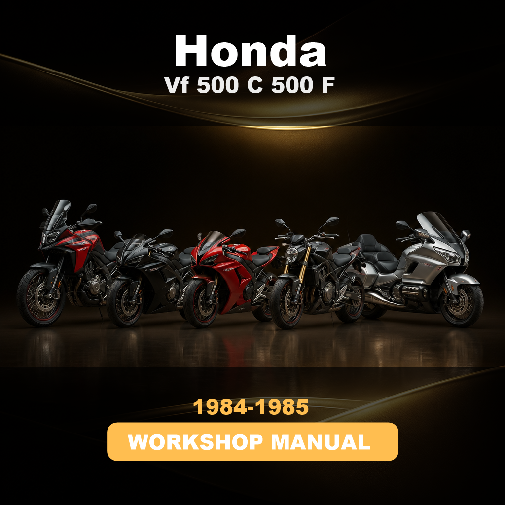 1984 -1985 HONDA Vf 500 C 500 F Workshop Service Repair Manual