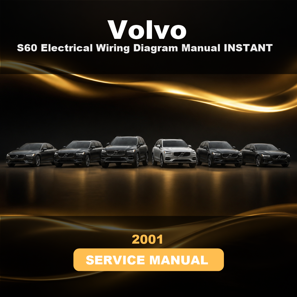 VOLVO S60 2001 Electrical Wiring Diagram Manual INSTANT