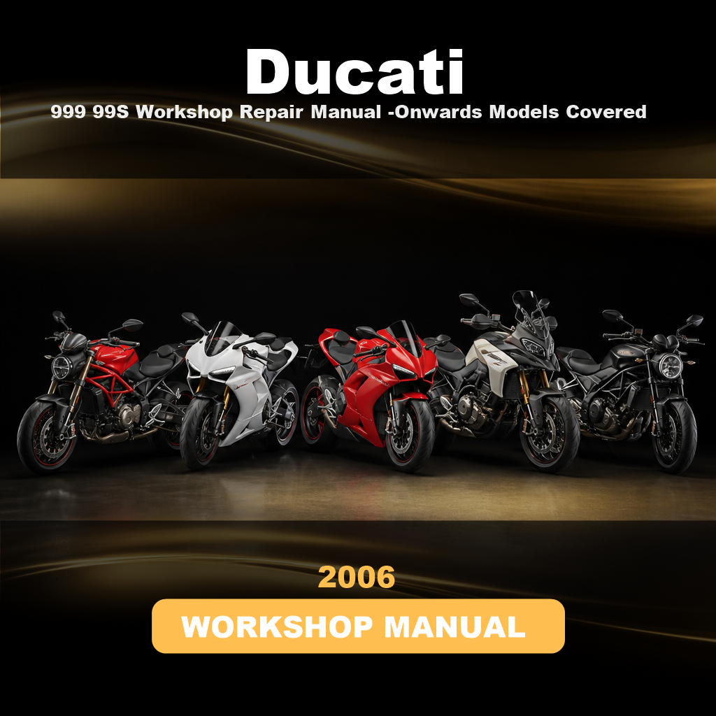 DUCATI 999 99S Workshop Repair Manual 2006-Onwards Models Covered