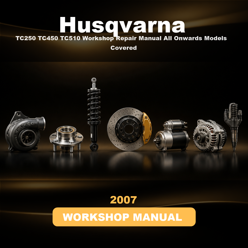 HUSQVARNA TC250 TC450 TC510 Workshop Repair Manual All 2007 Onwards Models Covered