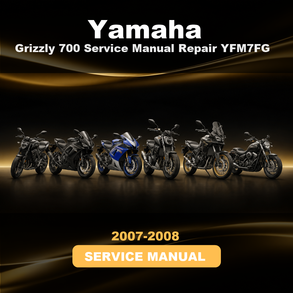 YAMAHA Grizzly 700 Service Manual Repair 2007-2008 YFM7FG