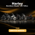 1948 HARLEY Davidson Model 125 125cc Factory Service & Work Shop Manual
