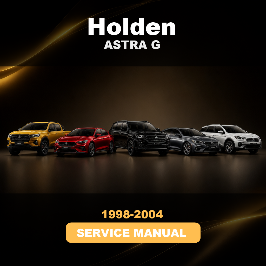 HOLDEN ASTRA G 1998-2004 Service Repair Factory Manual