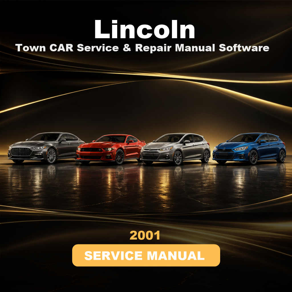 2001 LINCOLN Town CAR Service & Repair Manual Software