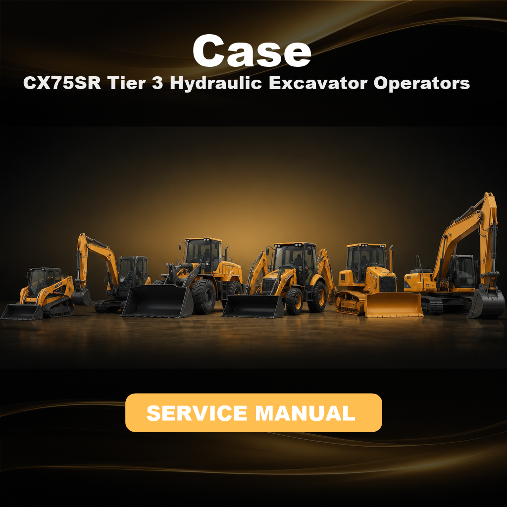 CASE CX75SR Tier 3 Hydraulic Excavator Operators Manual