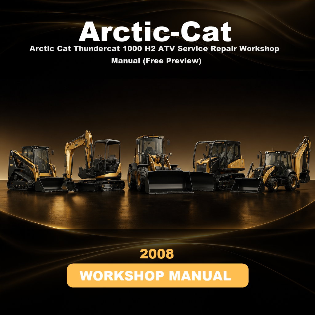 2008 Arctic Cat Thundercat 1000 H2 ATV Service Repair Workshop Manual (Free Preview)