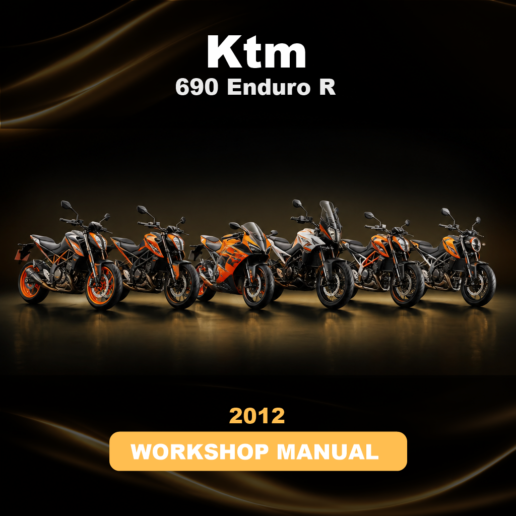 KTM 690 Enduro R 2012 Service Repair Workshop Manual
