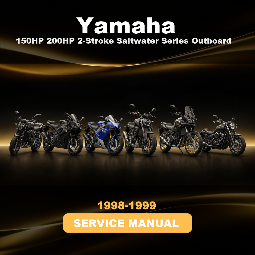 1998-1999 YAMAHA 150HP 200HP 2-Stroke Saltwater Series Outboard Repair Manual