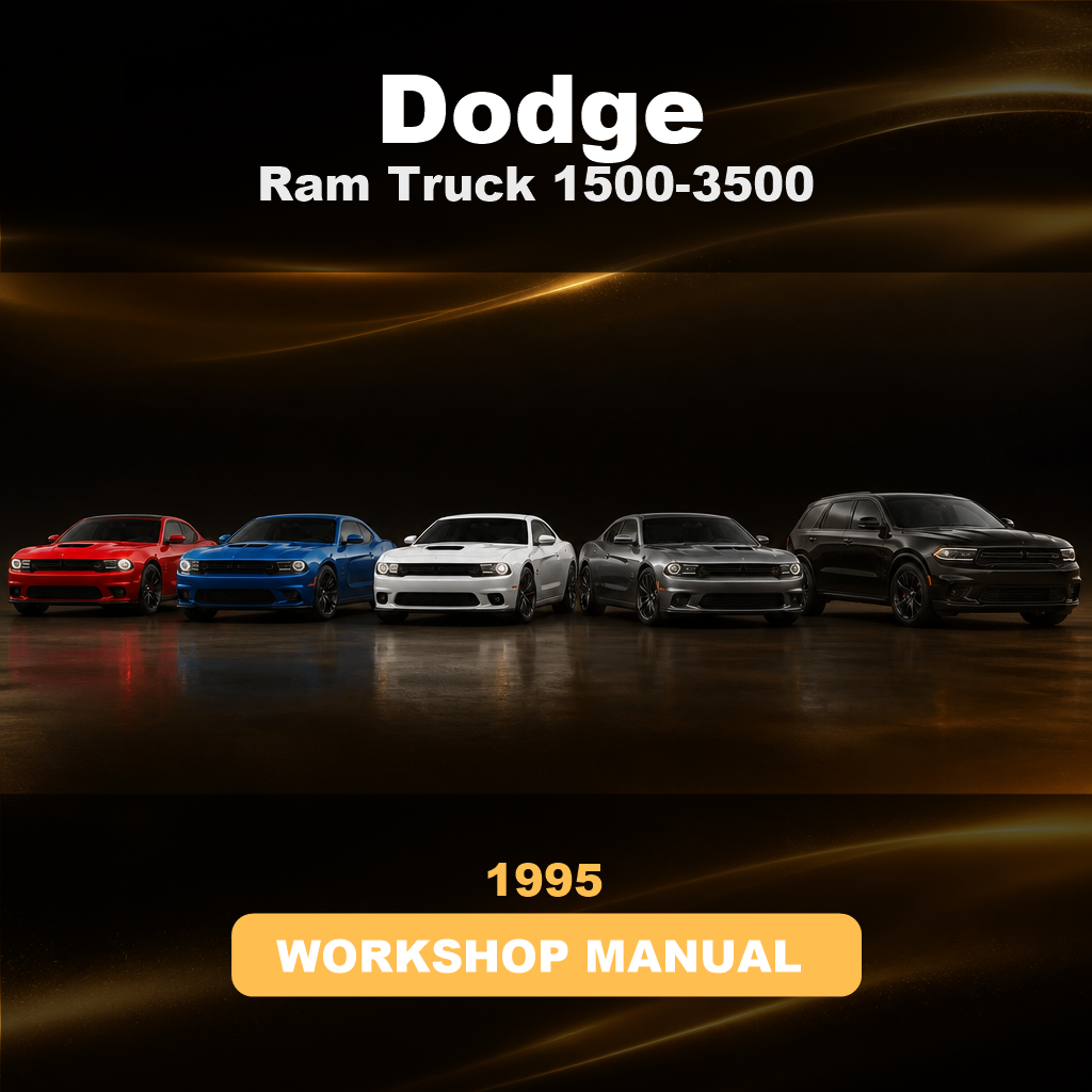 1995 DODGE Ram Truck 1500-3500 Service Repair Workshop Manual