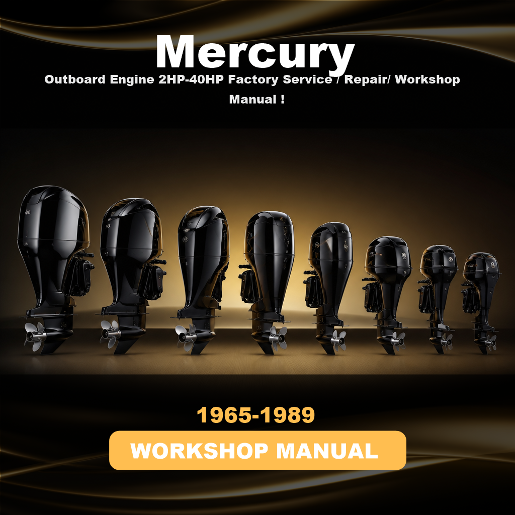 1965-1989 MERCURY Outboard Engine 2HP-40HP Factory Service / Repair/ Workshop Manual !