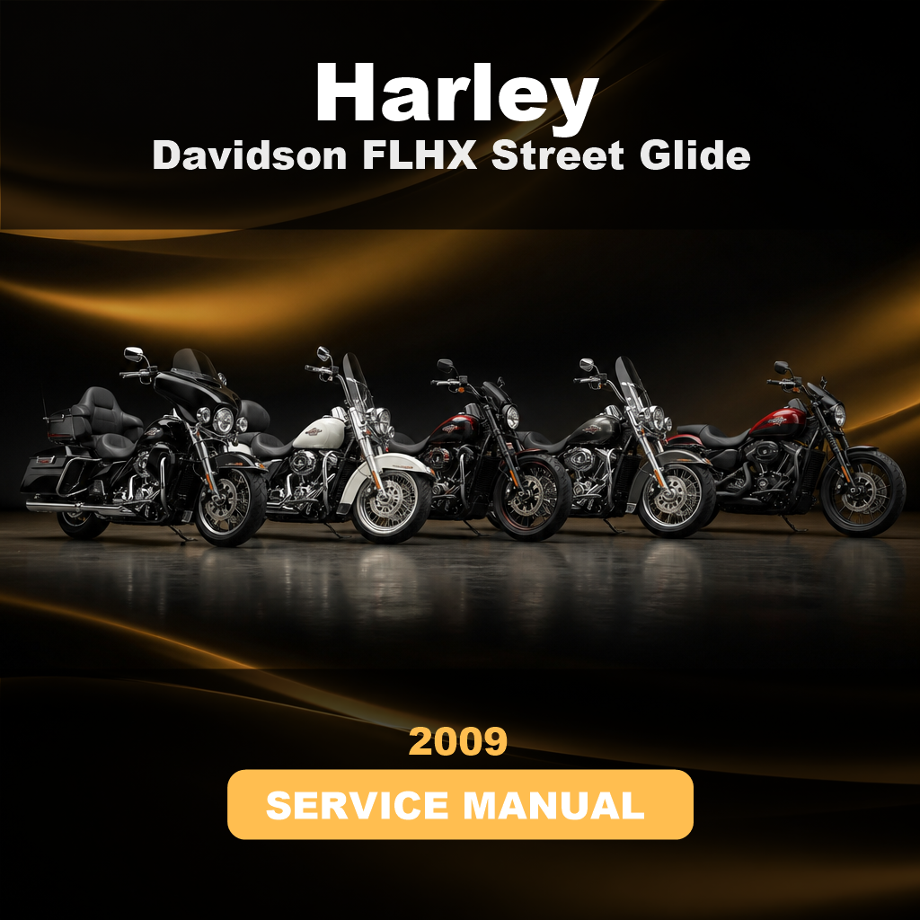 HARLEY Davidson FLHX Street Glide 2009 Repair Service Manual
