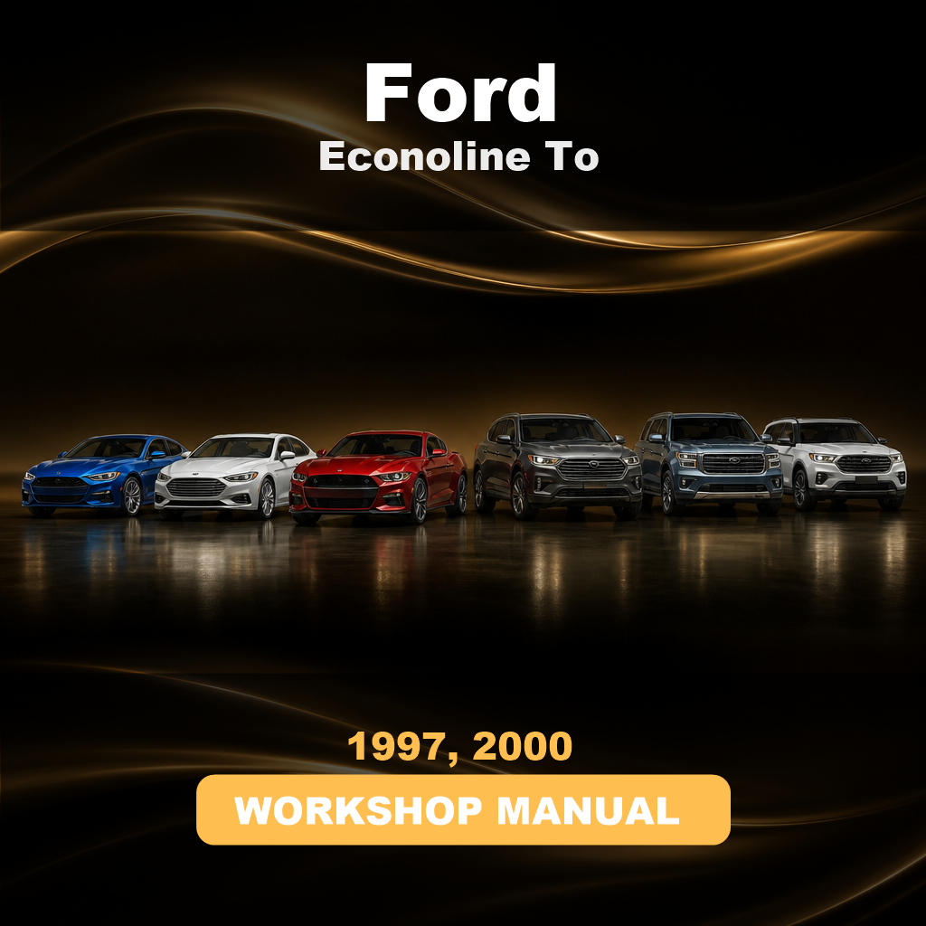 FORD Econoline 1997 To 2000 Workshop Service Repair Manual
