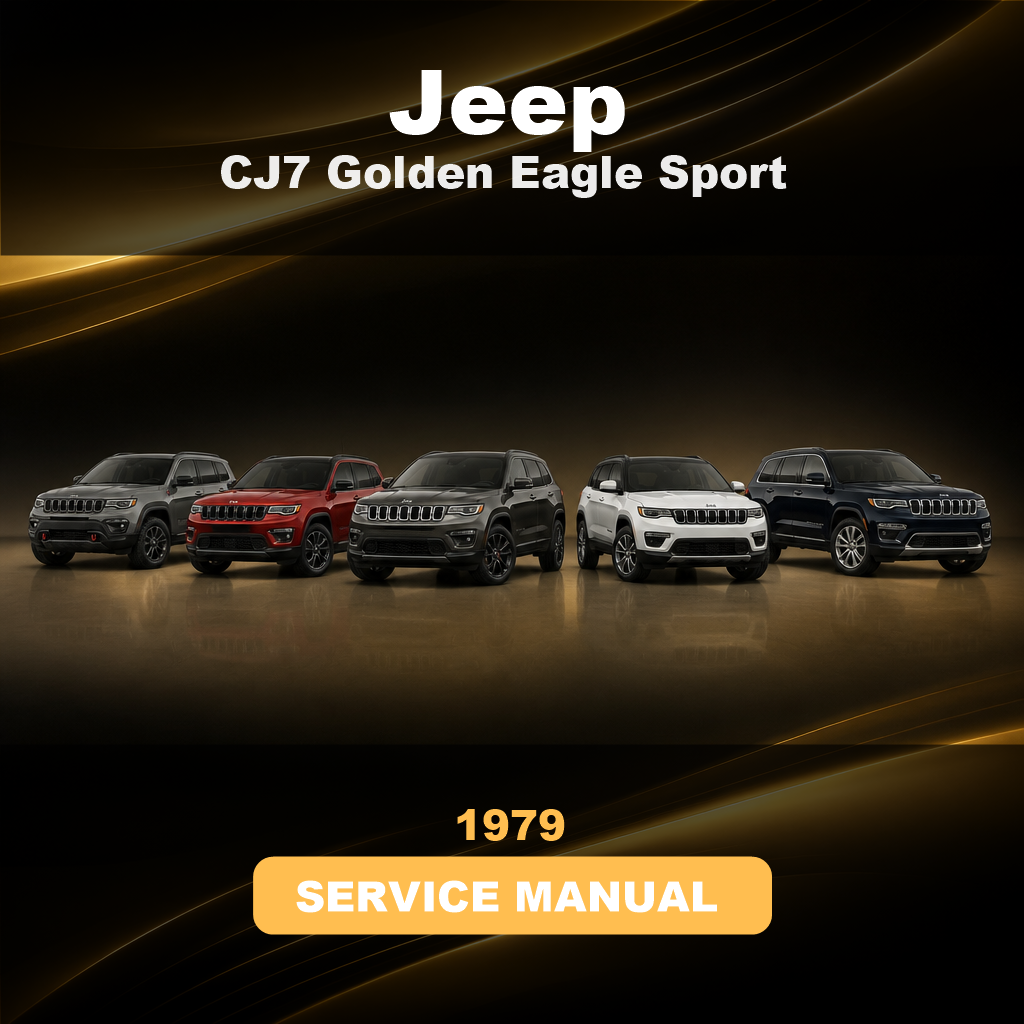JEEP CJ7 Golden Eagle Sport 1979 Repair Service Manual