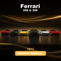 1973 FERRARI 208 & 308 Repair Service Manual