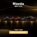 MAZDA MPV 1996-1998 Full Service Repair Manual