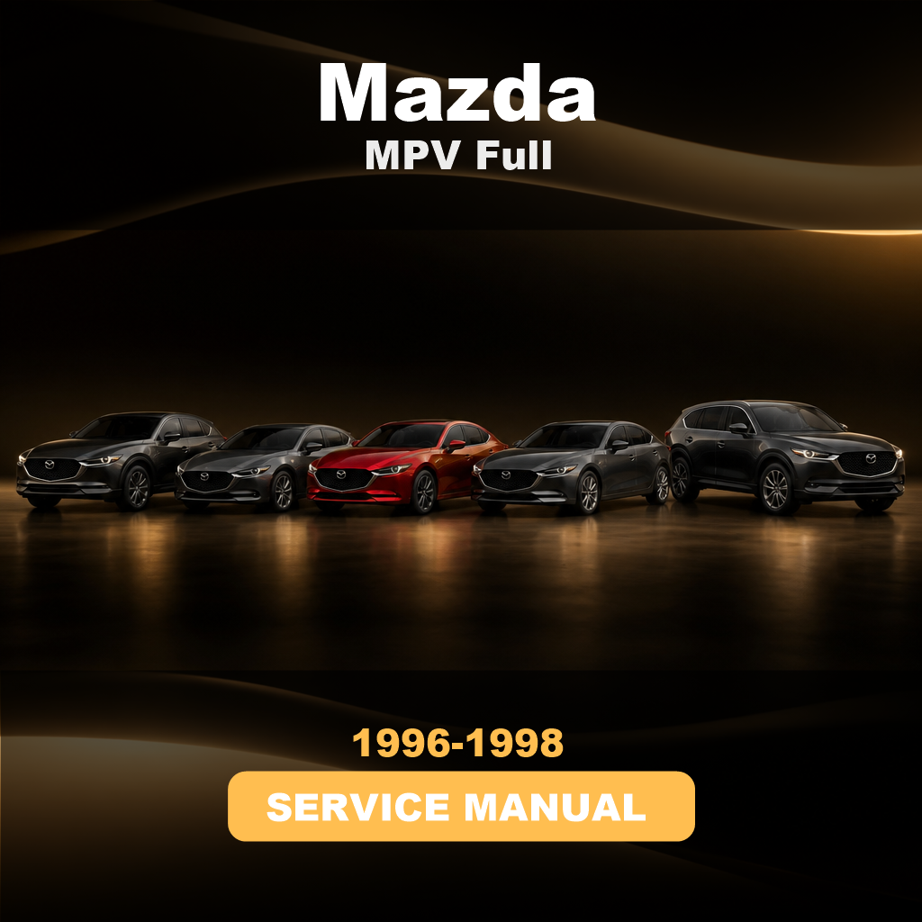 MAZDA MPV 1996-1998 Full Service Repair Manual