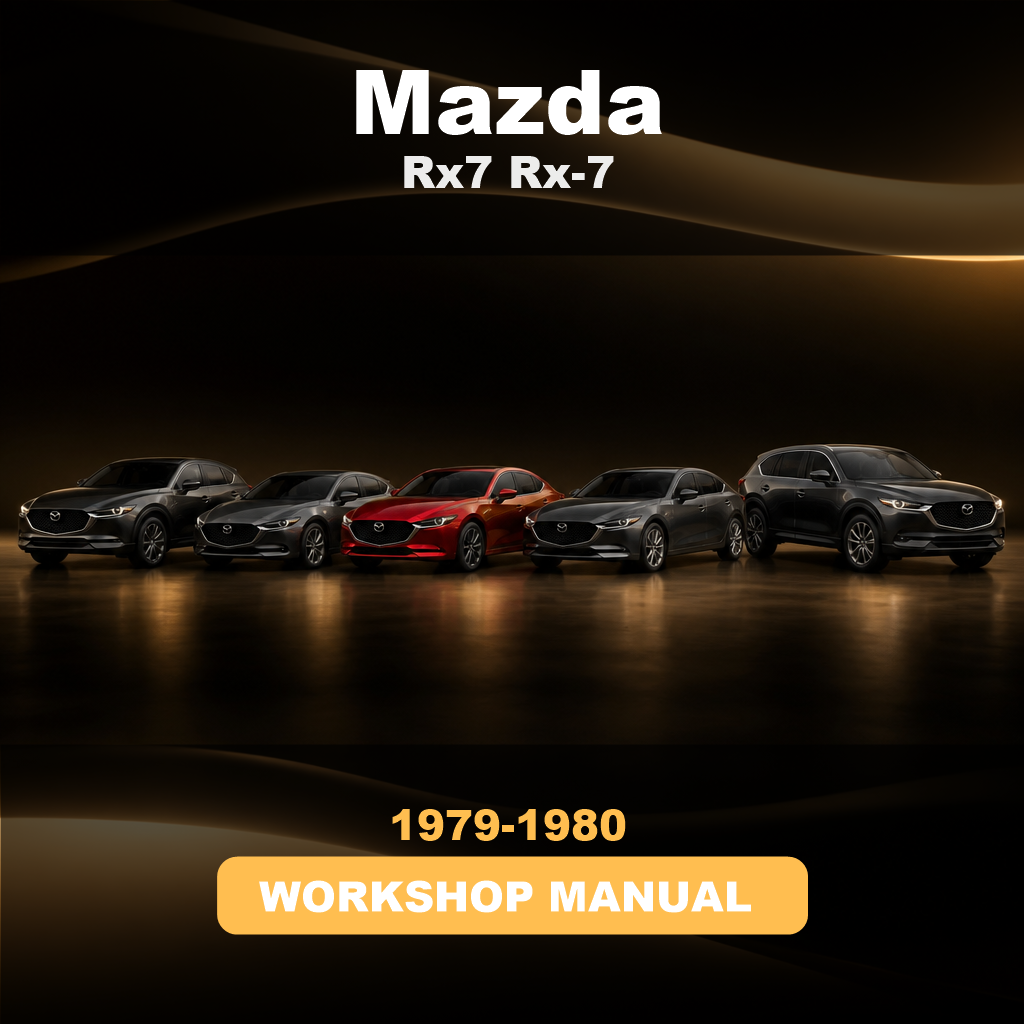 1979-1980 MAZDA Rx7 Rx-7 Workshop Service Repair Manual