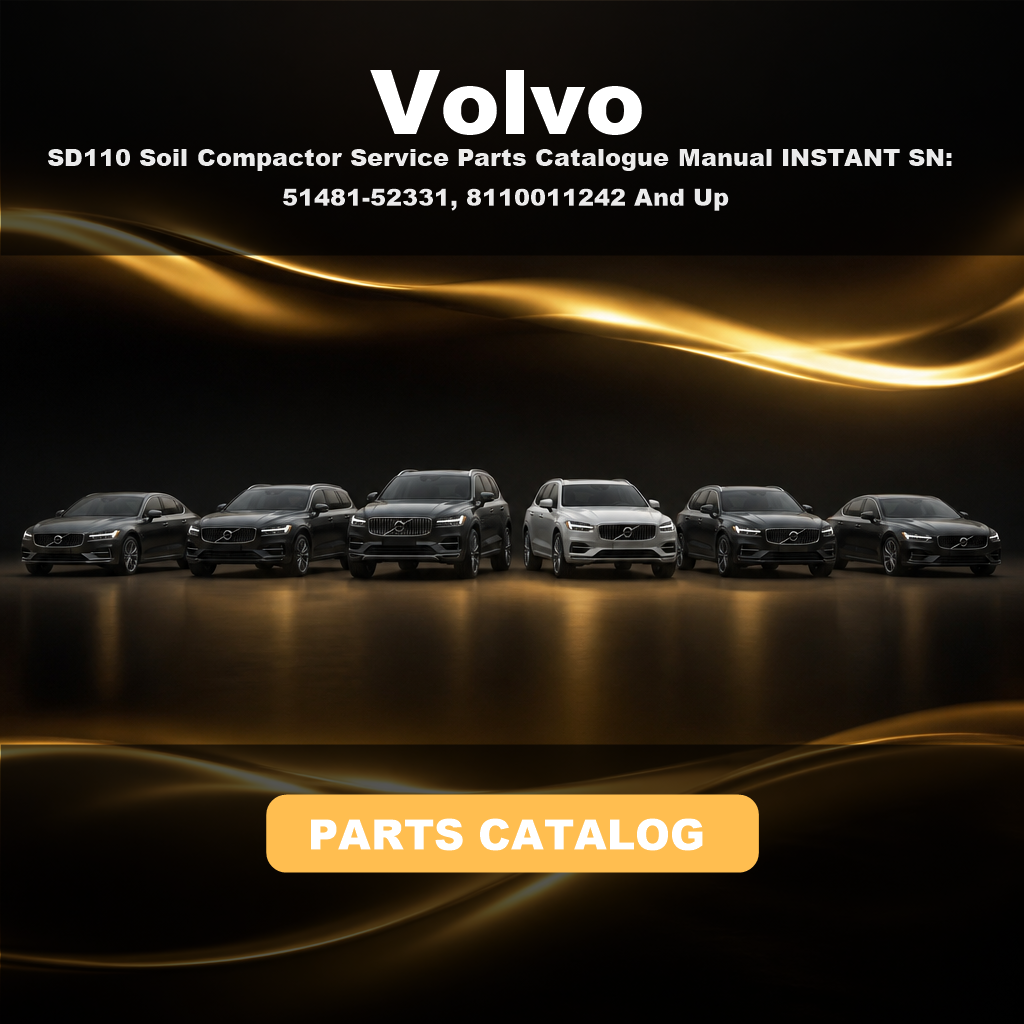 VOLVO SD110 Soil Compactor Service Parts Catalogue Manual INSTANT SN: 51481-52331, 8110011242 And Up