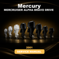 2001 MERCURY MERCRUISER ALPHA BRAVO DRIVE Factory Service & Work Shop Manual