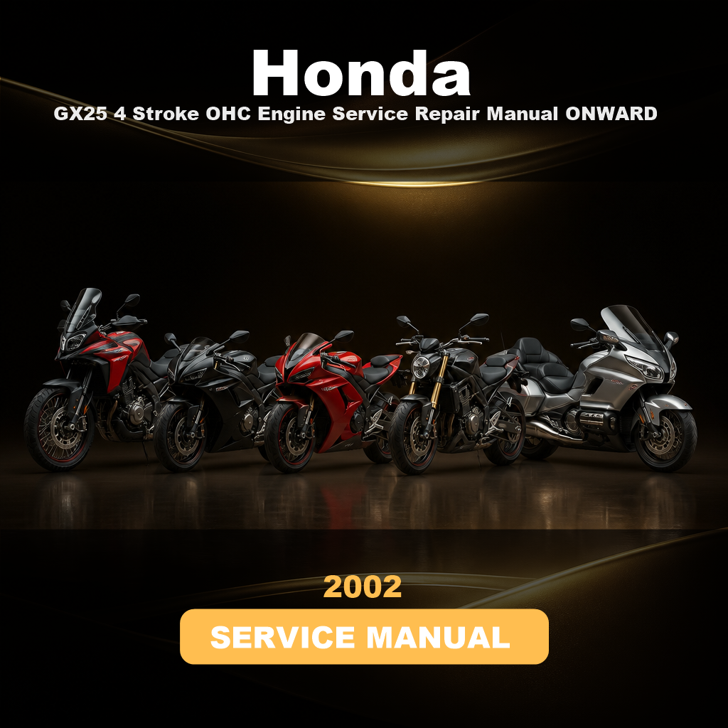 HONDA GX25 4 Stroke OHC Engine Service Repair Manual 2002 ONWARD