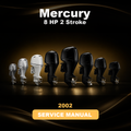 MERCURY 8 HP 2 Stroke 2002 Factory Service & Work Shop Manual