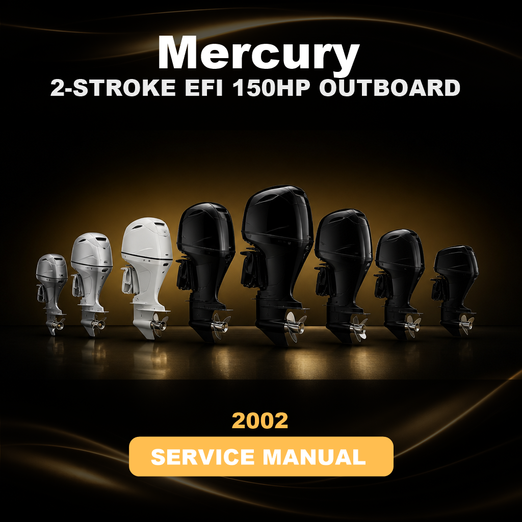 2002 MERCURY 2-STROKE EFI 150HP OUTBOARD Factory Service & Work Shop Manual