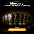 2002 MERCURY 2-STROKE EFI 150HP OUTBOARD Factory Service & Work Shop Manual