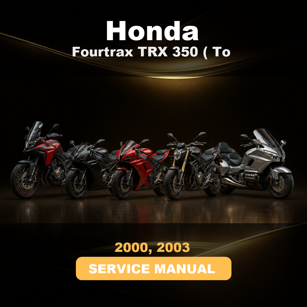 HONDA Fourtrax TRX 350 (2000 To 2003) Service Manual