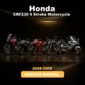 2008-2009 HONDA CRF230 4 Stroke Motorcycle Repair Manual