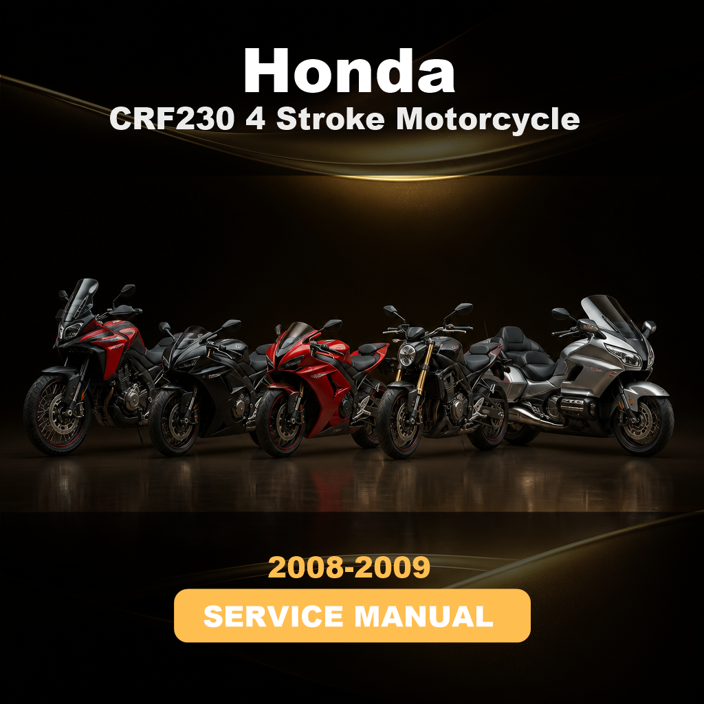 2008-2009 HONDA CRF230 4 Stroke Motorcycle Repair Manual