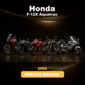 HONDA F-12X Aquatrax 2005 Factory Service & Work Shop Manual
