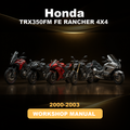 HONDA TRX350FM FE RANCHER 4X4 Workshop Repair Manual 2000-2003