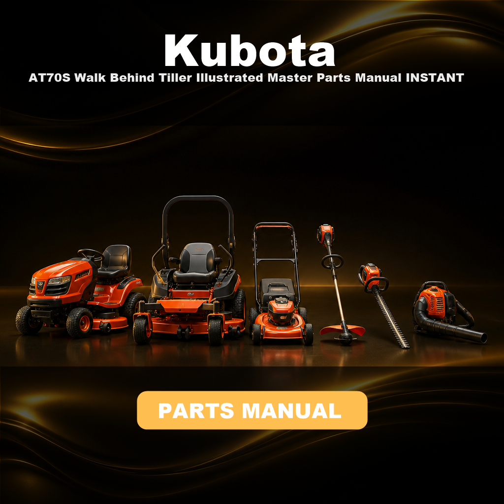 KUBOTA AT70S Walk Behind Tiller Illustrated Master Parts Manual INSTANT