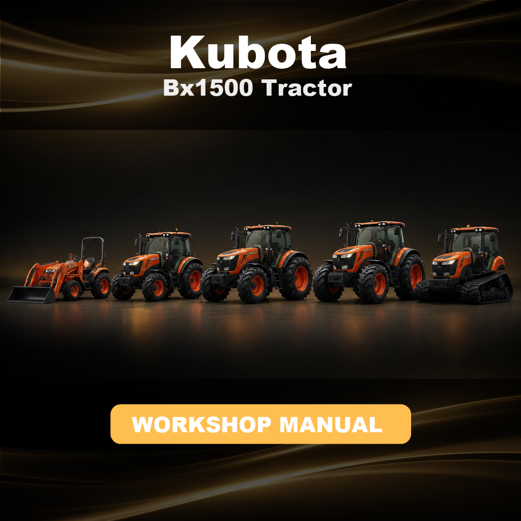 KUBOTA Bx1500 Tractor Workshop Repair Service Manual