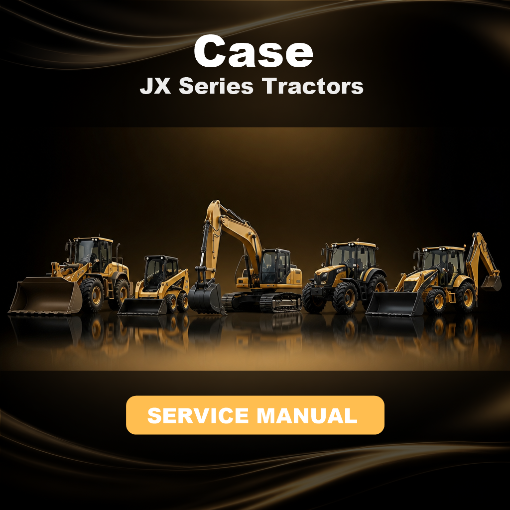 CASE JX Series Tractors Service Repair Manual