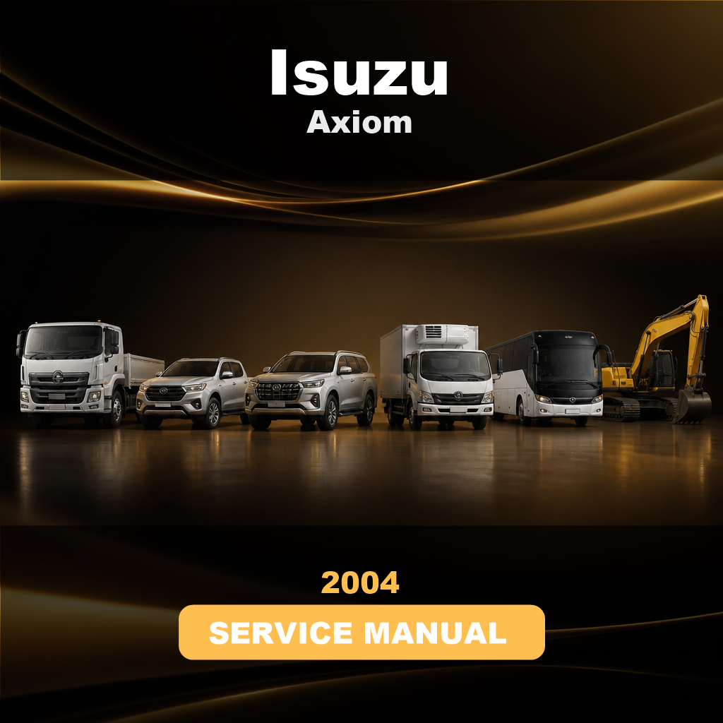 ISUZU Axiom 2004 Factory Service Repair Manual