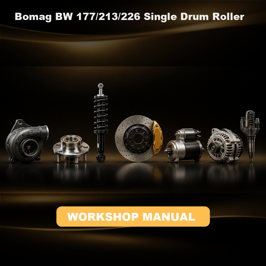 Bomag BW 177/213/226 Single Drum Roller Service Repair Workshop Manual