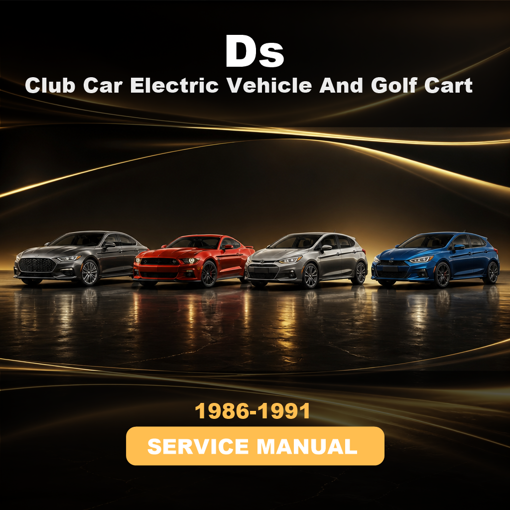 1986-1991 Club Car DS Electric Vehicle And Golf Cart Repair Manual