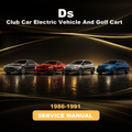 1986-1991 Club Car DS Electric Vehicle And Golf Cart Repair Manual