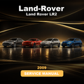 2009 Land Rover LR2 Service And Repair Manual