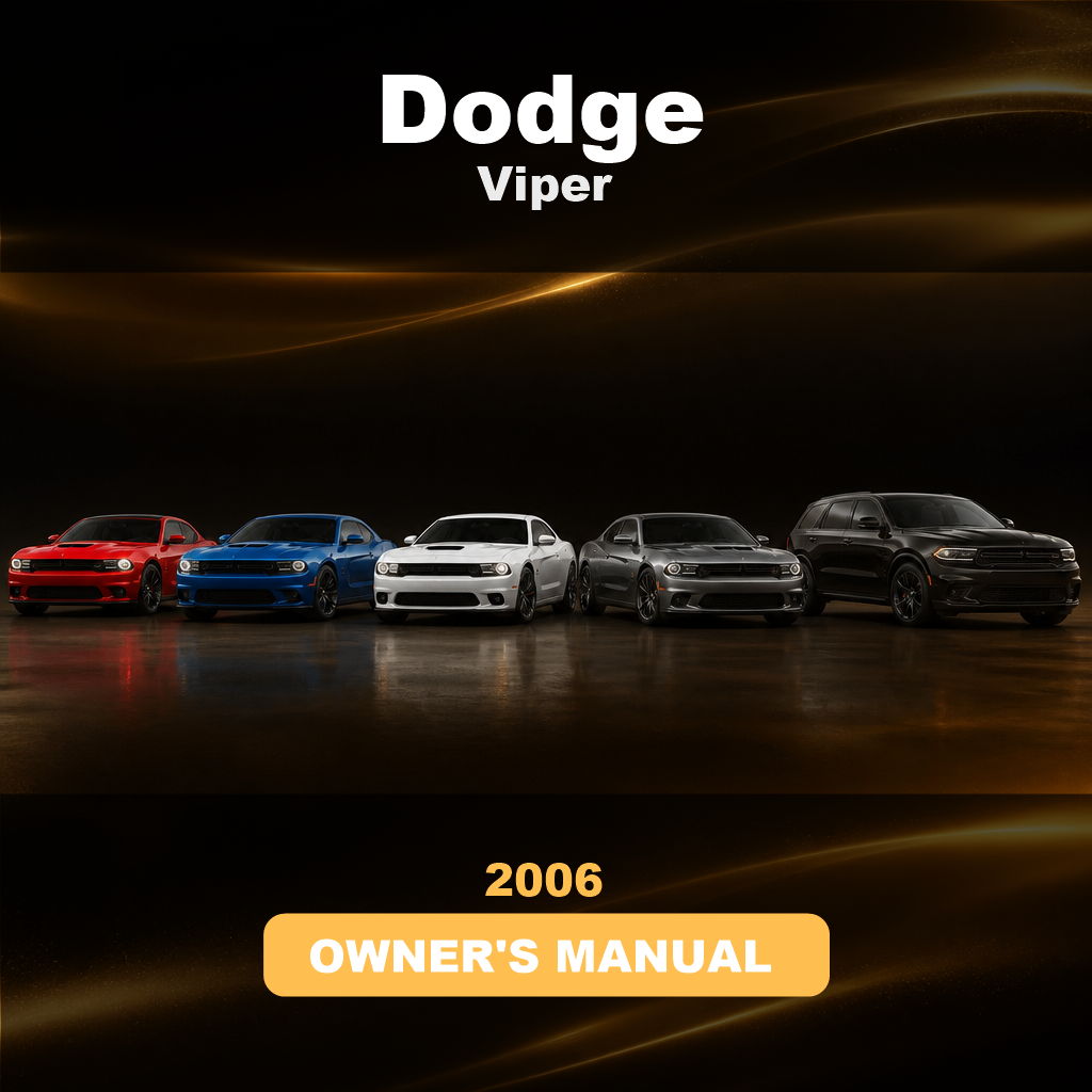 2006 DODGE Viper Owner Manual