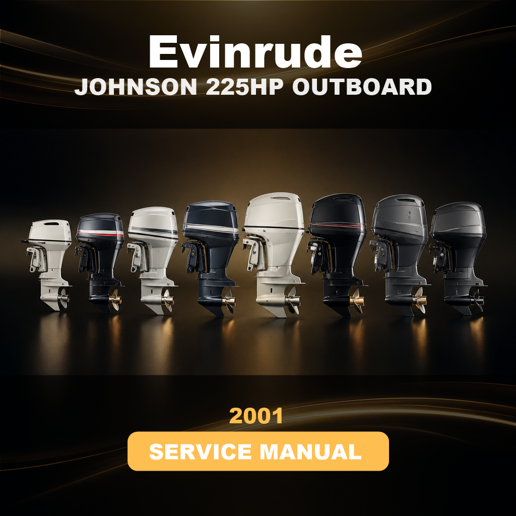 2001 EVINRUDE JOHNSON 225HP OUTBOARD Factory Service & Work Shop Manual