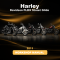 HARLEY Davidson FLHX Street Glide 2011 Workshop Service Manual